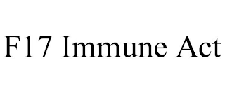 F17 IMMUNE ACT