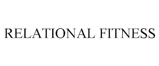 RELATIONAL FITNESS