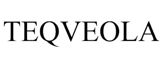 TEQVEOLA