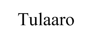 TULAARO