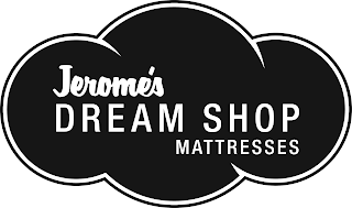 JEROME'S DREAM SHOP MATTRESSES