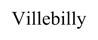 VILLEBILLY