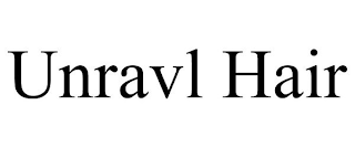 UNRAVL HAIR