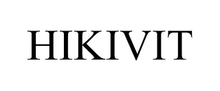 HIKIVIT