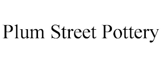 PLUM STREET POTTERY