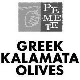 PEMETE GREEK KALAMATA OLIVES