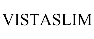 VISTASLIM