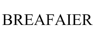 BREAFAIER