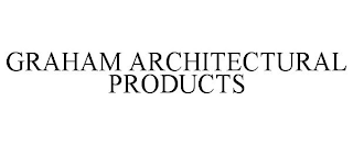 GRAHAM ARCHITECTURAL PRODUCTS