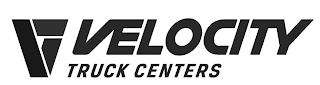 V VELOCITY TRUCK CENTERS