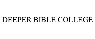 DEEPER BIBLE COLLEGE