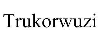 TRUKORWUZI