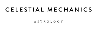 CELESTIAL MECHANICS ASTROLOGY