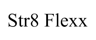 STR8 FLEXX