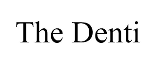 THE DENTI