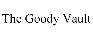 THE GOODY VAULT