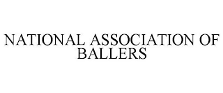 NATIONAL ASSOCIATION OF BALLERS