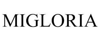 MIGLORIA