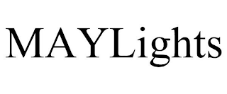 MAYLIGHTS