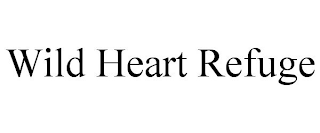 WILD HEART REFUGE