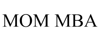 MOM MBA