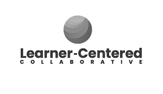 LEARNER-CENTERED COLLABORATIVE