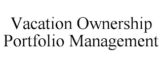 VACATION OWNERSHIP PORTFOLIO MANAGEMENT