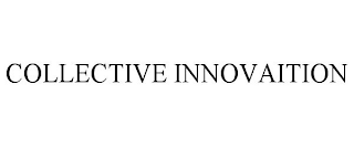 COLLECTIVE INNOVAITION