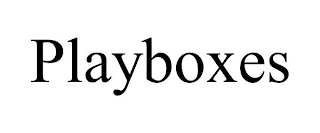 PLAYBOXES