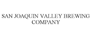 SAN JOAQUIN VALLEY BREWING COMPANY