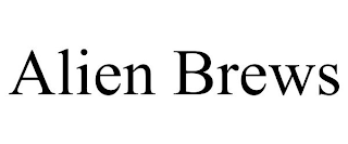 ALIEN BREWS