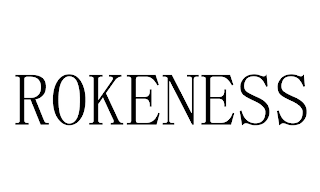 ROKENESS