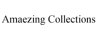 AMAEZING COLLECTIONS