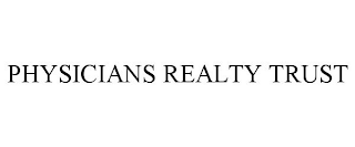 PHYSICIANS REALTY TRUST