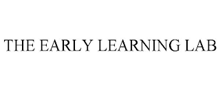 THE EARLY LEARNING LAB