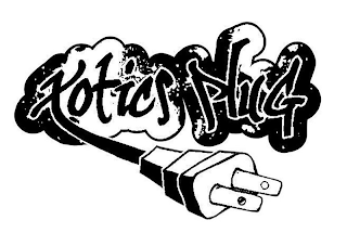 XOTICS PLUG
