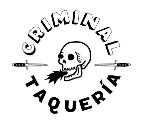 CRIMINAL TAQUERIA