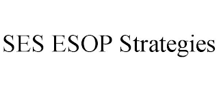 SES ESOP STRATEGIES