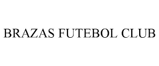 BRAZAS FUTEBOL CLUB