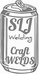 SLJ WELDING CRAFT WELDS