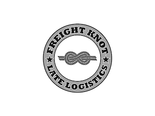 FREIGHT KNOT LATE LOGISTICS