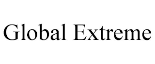 GLOBAL EXTREME