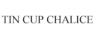 TIN CUP CHALICE