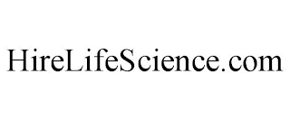 HIRELIFESCIENCE.COM