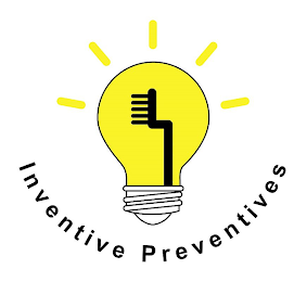 INVENTIVE PREVENTIVES