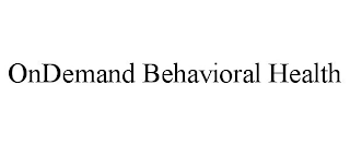 ONDEMAND BEHAVIORAL HEALTH