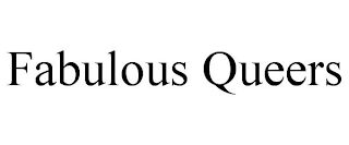 FABULOUS QUEERS