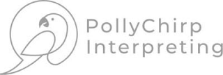 POLLYCHIRP INTERPRETING