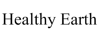 HEALTHY EARTH