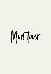 MON TOUR